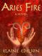 [Sign of the Times 01] • Aries Fire